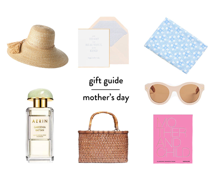 gift guide : mother's day